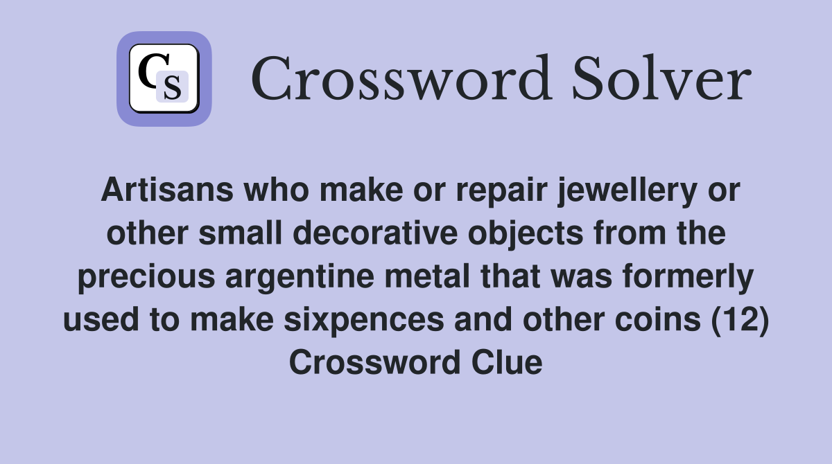 Artisans who make or repair jewellery or other small decorative